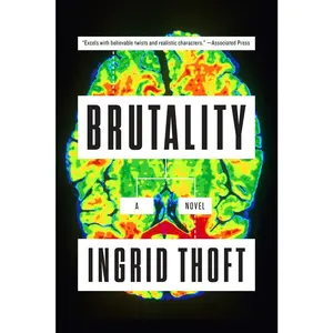 USED-Brutality by Thoft, Ingrid (Paperback)