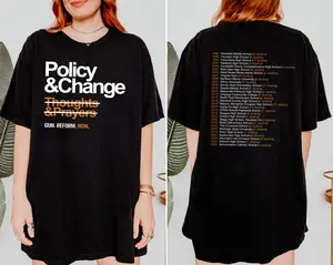 Policy and Change Gun Reform Graphic Tee with Anti-Gun Quote for Control, BootsTees thoughts and prayers slogan shirt
