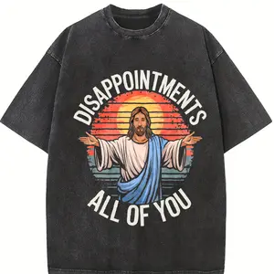 Funny Jesus Disappointments All Of You Sarcastic T-Shirt 100% T-Shirt