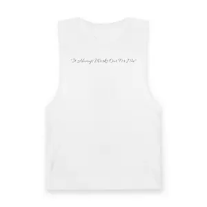 It Always Works Out For Me tank top | small centered text, white casual workout tee