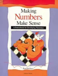 USED-Making Numbers Make Sense: A Sourcebook for Developing Numeracy in Grades K-8 by Ron Ritchhart (Paperback)