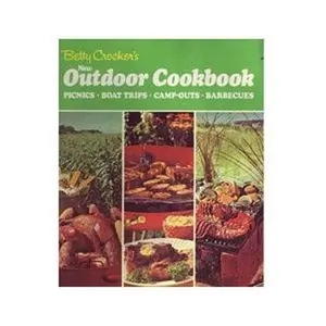 USED Book - Betty Crocker's New Outdoor Cookbook by Crocker, Betty (Hardcover)