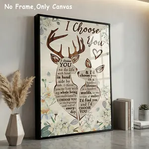 Couple Deer Pattern Canvas Poster Wall Art "I Choose You" Valentine's Day Gift for Him Her Husband Wife Unframed High-Quality Solid Wood Textured Frame Waterproof Moisture-Proof Design Living Room Bedroom Office Decor