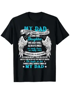 My Dad in Memories Poem, Daughter Son Loss Daddy in Heaven T-Shirt |   100%, Round Neck, Short Sleeve, Casual Style, Heat Transfer Printing