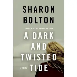 USED-A Dark and Twisted Tide: A Novel (Lacey Flint Novels) by Sharon Bolton (Hardcover)