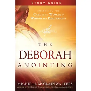 USED-The Deborah Anointing Study Guide by McClain-Walters, Michelle (Paperback)