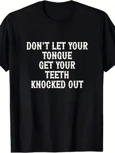 Funny _Don't Let Your Tongue Bite Your Teeth Off_
