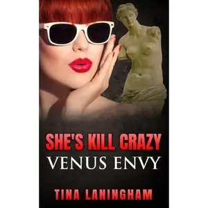 USED-She's Kill Crazy by Laningham, Tina (Paperback)