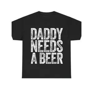[100% Cotton] Daddy Needs A Beer T-Shirt, Funny Men'S Drinking Graphic Tee, Casual Menswear Top Streetwear, Perfect For Father'S Day And Beer Lovers Golf Gift T-Shirt For Men And Women