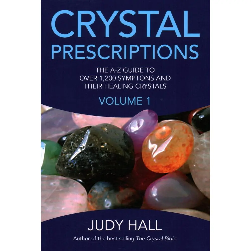 USED Book - Crystal Prescriptions: The A-Z Guide to Over 1,200 Symptoms and Their Healing Crystals by Hall, Judy (Paperback) - english