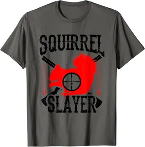 Squirrel Slayer Hunter Huntsman Chipmunks Marmots Trapper T-Shirt - Angelacarcam Shop 37B09QBCHPNY