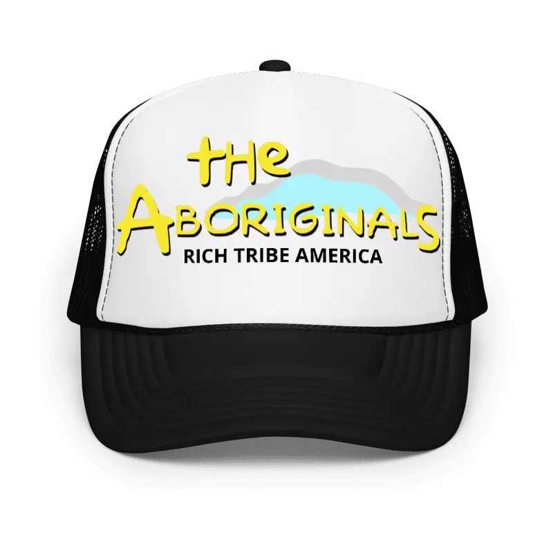 “The Aboriginals” Retro 90s Style Indigenous Streetwear Design Foam trucker hat-, Embroidered Hat, Rich Tribe America Fashion, decolonize hat, mesh back hat