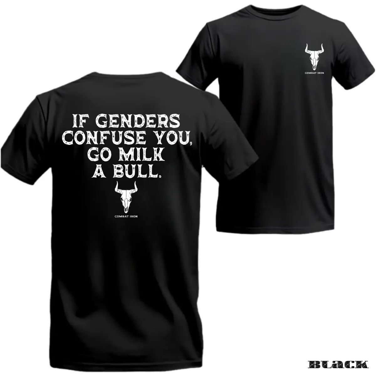 If Genders Confuse You, Go Milk a Bull Men's T-Shirt, Premium Cotton Unisex T-Shirt – Lightweight & Sweat-Resistant Fabric, Cowboy lifestyle clothing,