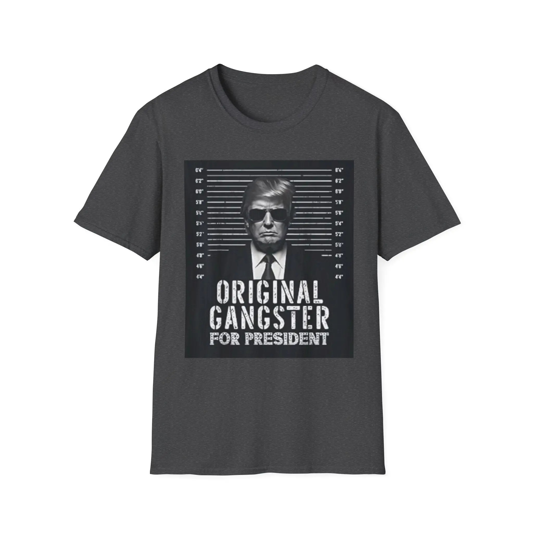 Trump Original Gangster Shirt Funny MAGA Donald Trump 2024 T-Shirt - Unisex Tee, Political Apparel, Conservative Gift, Patriotic Clothing,