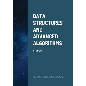 Data Structures and Advanced Algorithms: Python - Paperback
