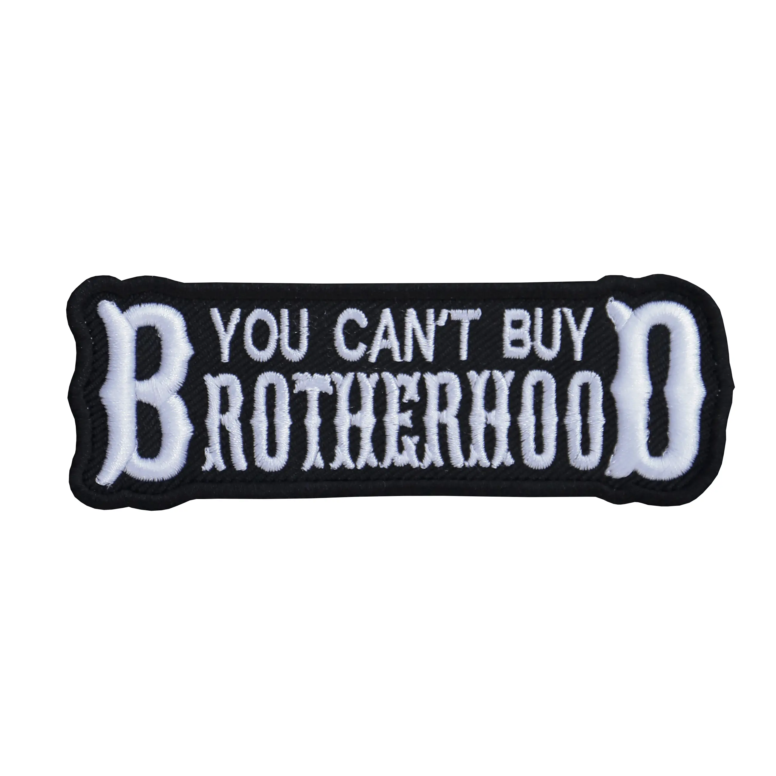 You Cant Buy Brotherhood embroidered Biker patch