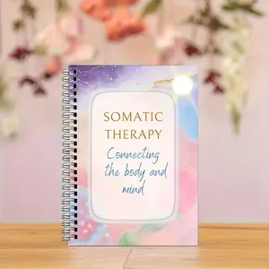 Body Therapy Workbook for Holistic Healing, Comprehensive Guide for Wellness and Self-Care, Ideal for Practitioners and Individuals