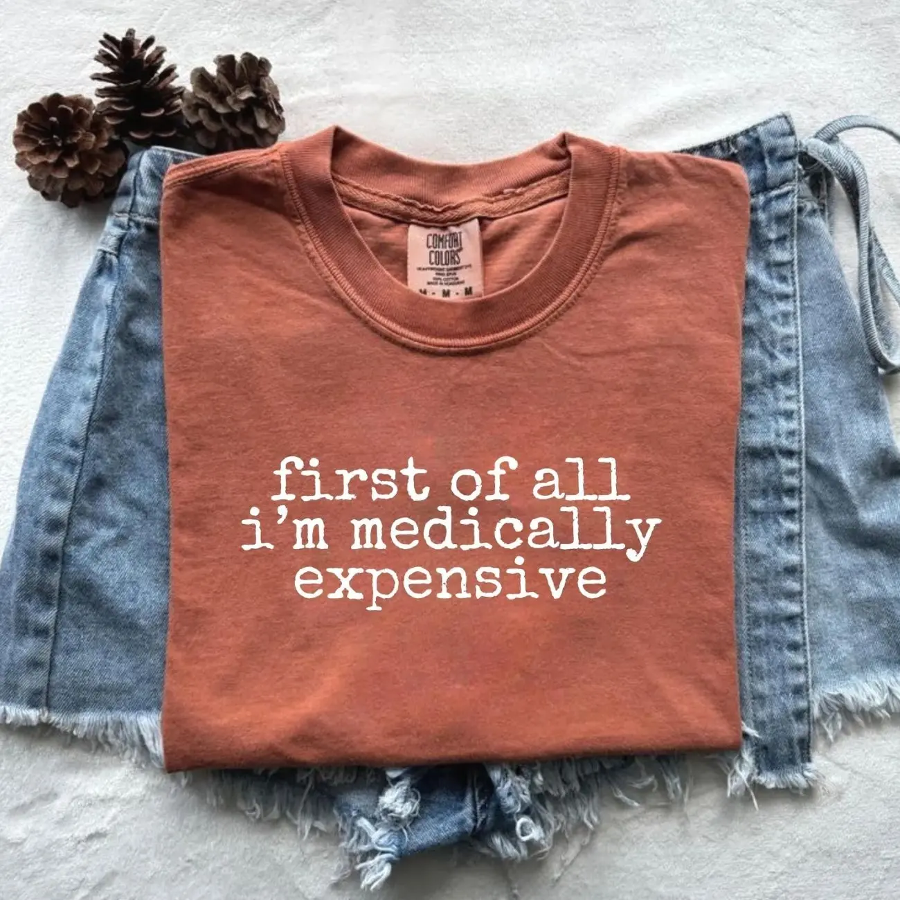 Comfort Colors® First Of All, I'm Medically Expensive Shirt, Funny Cancer Shirt, Chemo Support Gift, Cancer Survivor Shirt, Sarcastic Cancer