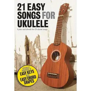USED-21 Easy Songs for Ukulele by Various (Paperback)