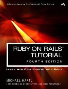 USED-Ruby on Rails Tutorial: Learn Web Development with Rails by Hartl, Michael (Paperback)