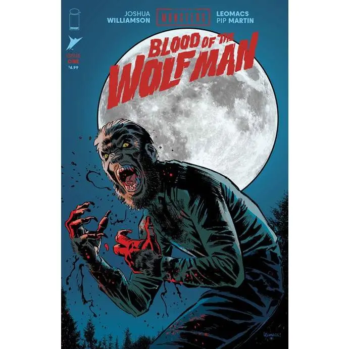 UNIVERSAL MONSTERS BLOOD OF THE WOLF MAN ISSUE #1 (OF 4) - Image Comics (2026) - Joshua Williamson / Leomacs / Pip Martin