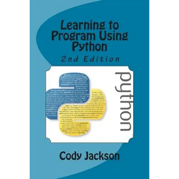 Learning to Program Using Python 2nd Ed. - Paperback