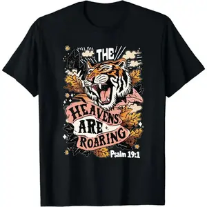 [100% Cotton][ Graphic Tee]"The Heavens Are Roaring Fall Christian  – Psalm 19:1 Bible Verse Graphic Tee, Faith-Based Autumn Top, Unisex Crewneck Short Sleeve Cotton  for Men & Women, Religious Gift Idea, TikTok Trending Christian Apparel" shirt