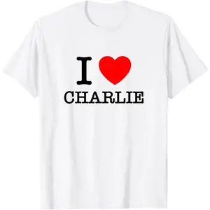I Love Charlie for women men T-Shirt