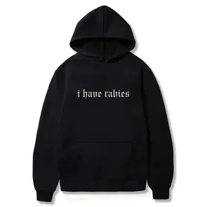 I have a rabies funny hoodie, crazy sweatshirt, a quirky gift for friends/sisters, dark humor hoodie, Gen Z meme hoodie, funny gift