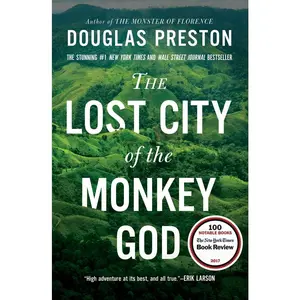 USED-The Lost City of the Monkey God: A True Story by Preston, Douglas (Paperback)