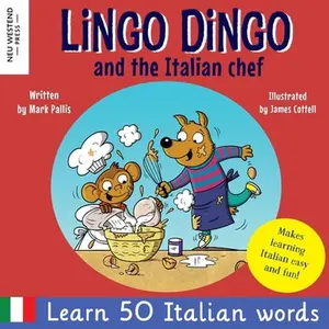 USED Book - Lingo Dingo and the Italian Chef: Laugh as you learn Italian for kids. Bilingual Italian English book for children; italian language learning for kids by Pallis, Mark (Paperback) - english