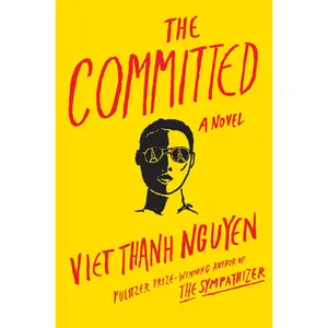 USED-The Committed by Nguyen, Viet Thanh (Hardcover)