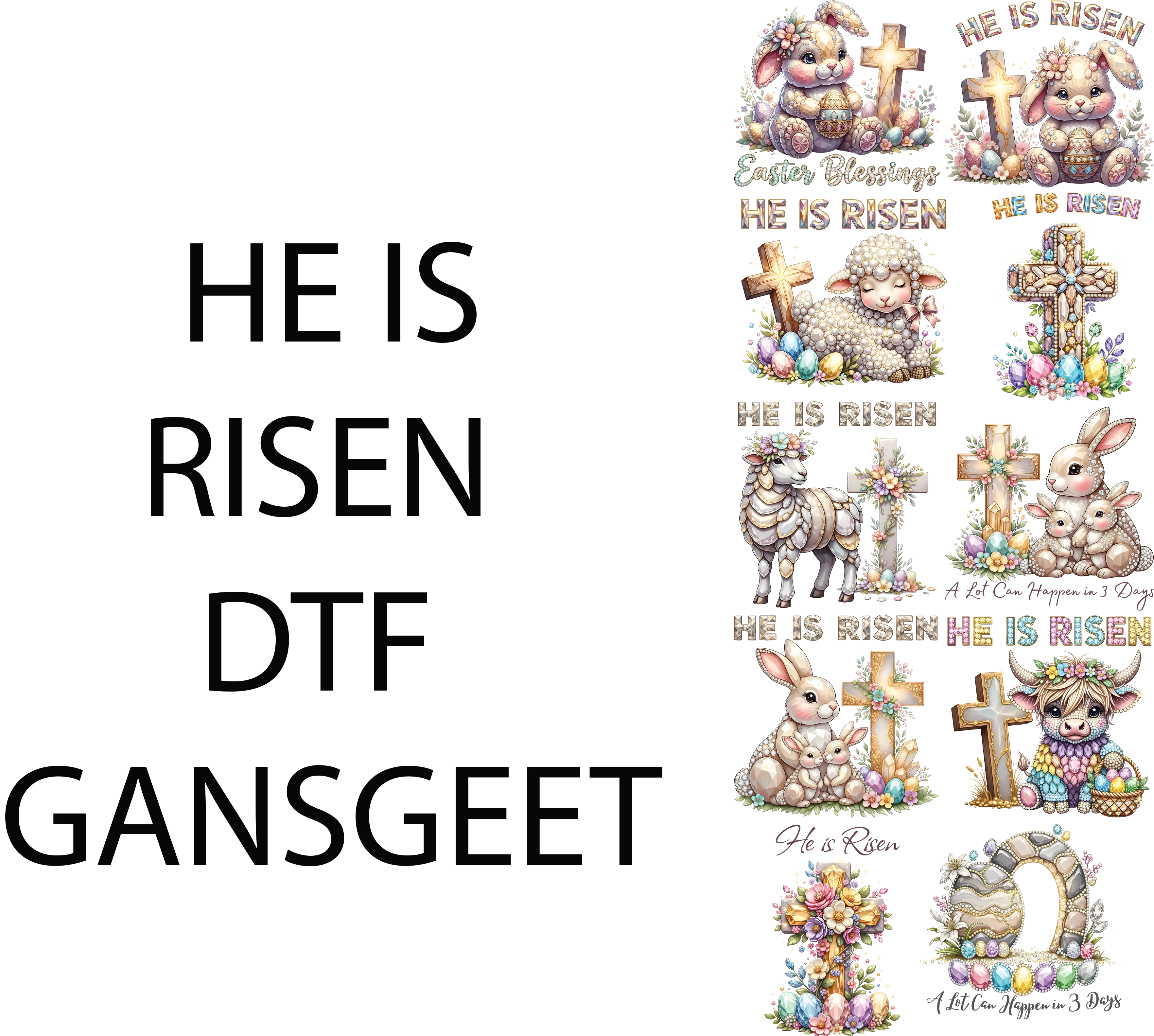 He Is Risen DTF Gangsheet for Shirtmaking - Easter Bunny Design