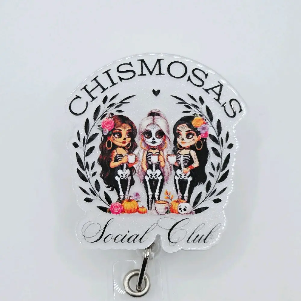 Chismosas Social Club Acrylic Retractable Badge ID Reel Belt or Alligator Clip Spanish reels