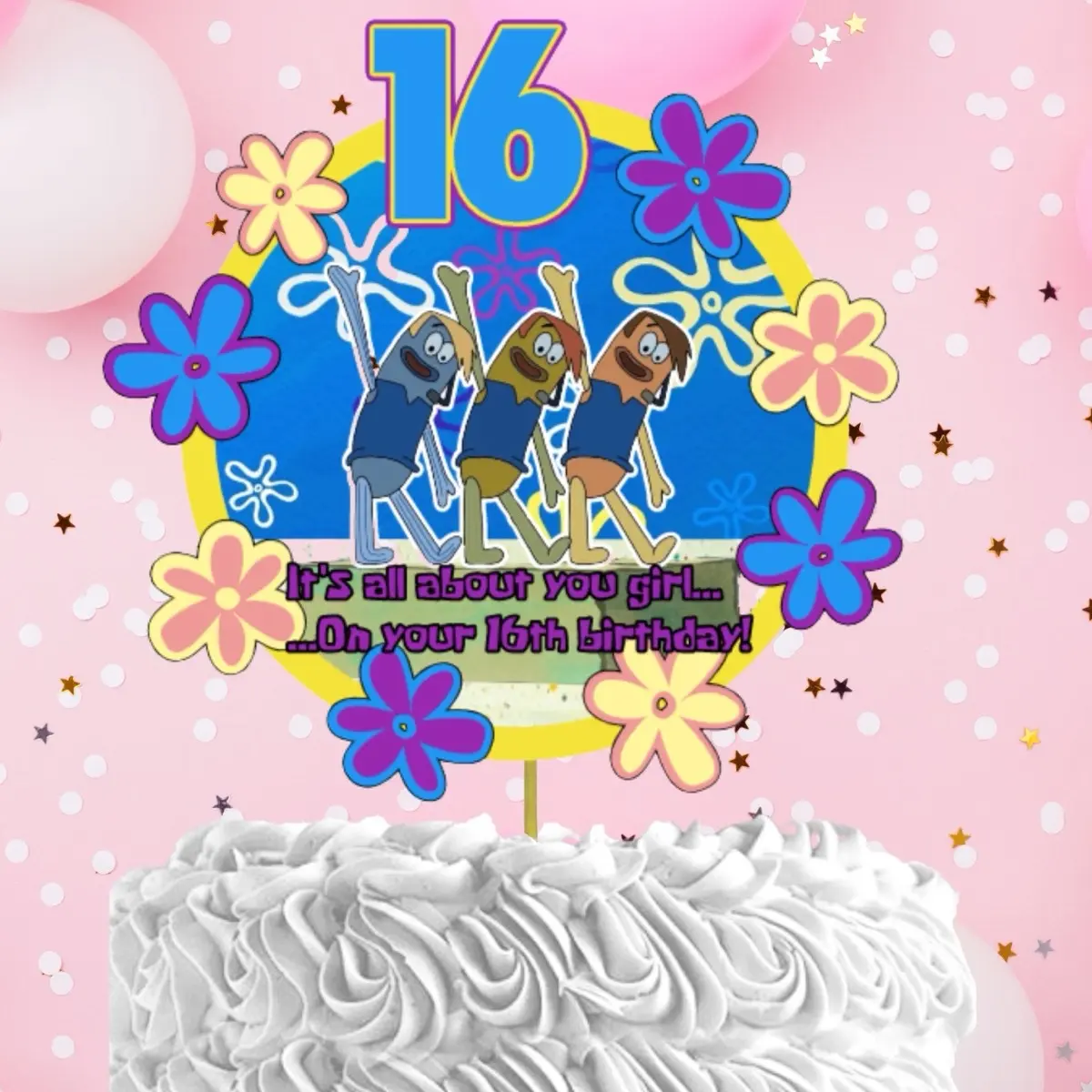 It’s all about you girl on your 16th birthday cake topper It’s all about you girl on your 16th birthday cake topper