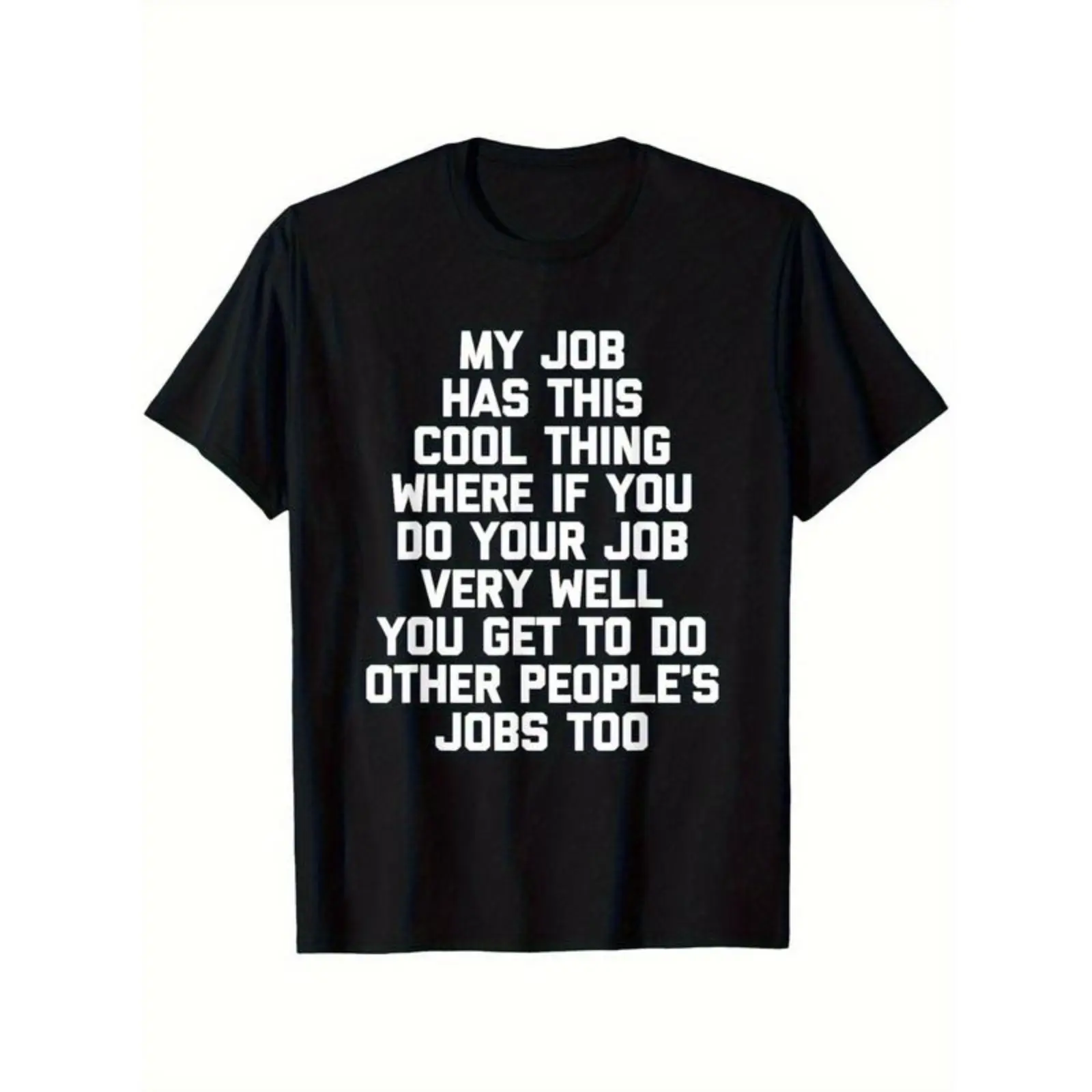 Unisex Funny Office T-Shirt, Casual Round Neck Graphic Tee with Digital Print Quote, Soft Breathable Cotton Blend Fabric, Work Humor Gift, Classic, Breathable Fabric, Menswear, Relaxed Cut, Tshirt, Smooth Finish