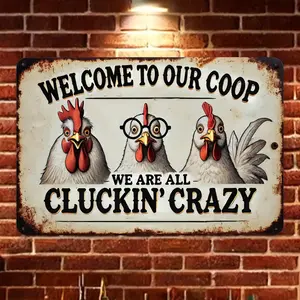 1pc 2D Plane Farmhouse Chicken Coop Sign - Vintage Metal Wall Decor with Rustic Farmhouse Design and Rooster Pattern - "Welcome to Our Chicken Coop - We're All Crazy Like Chickens", Iron Construction, Home Decoration, Wall Art Plaque, Vintage Plaque Decor