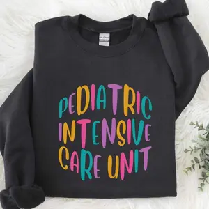 Picu Nurse T-Shirt OR Sweatshirt , Pediatric Intensive Care Unit Nurse, Peds Nurse T-Shirt ,Peds Icu Rn shirt ,Picu Nurse ,PICU Team Cotton Crewneck