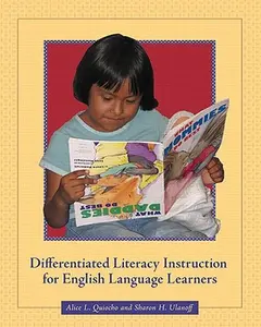 USED-Differentiated Literacy Instruction for English Language Learners by Alice L. Quiocho (Paperback)