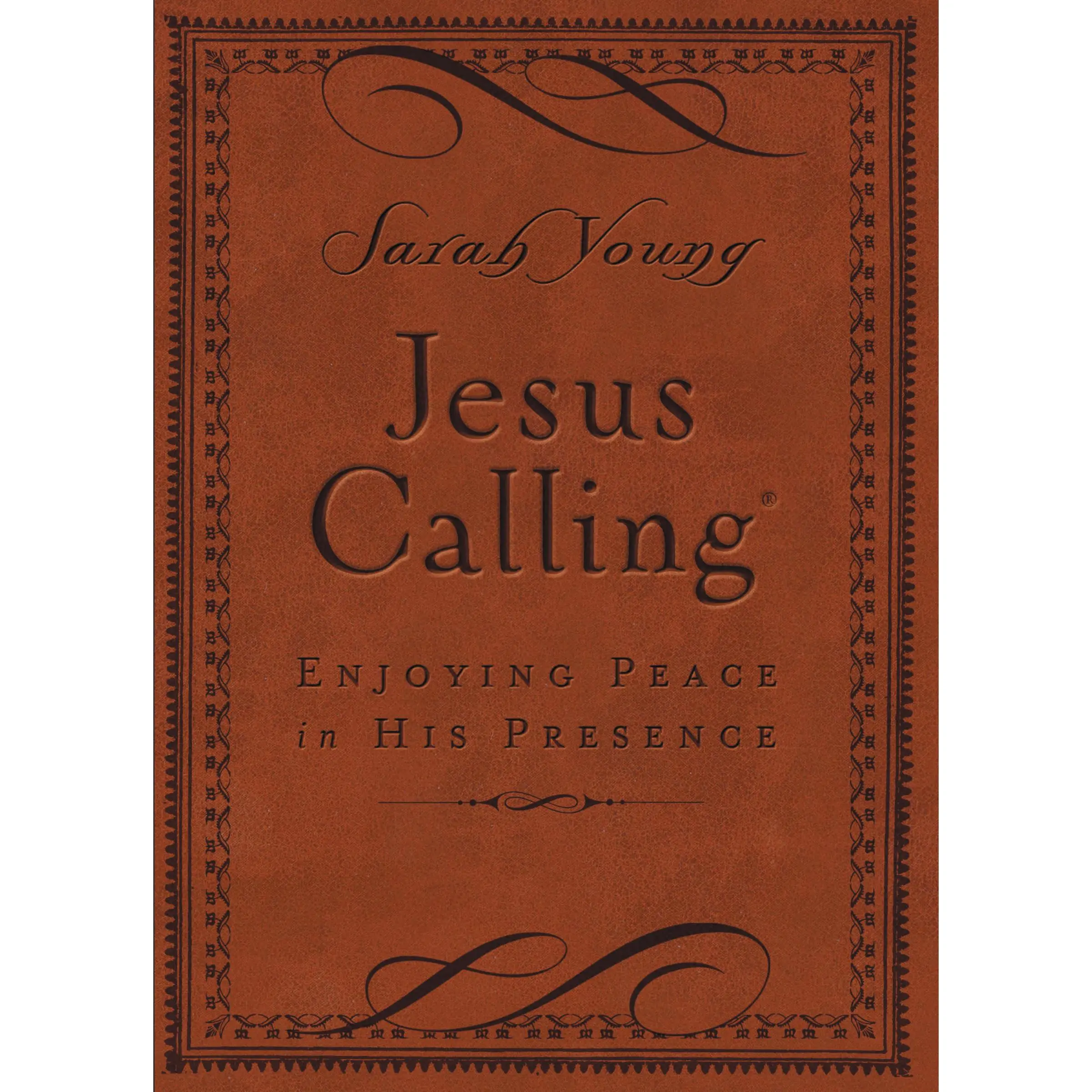 Jesus Calling, Small Brown Leathersoft, with Scripture References: Enjoying Peace in His Presence (A 365-Day Devotional) (Jesus Calling®) by Sarah Young [Leathersoft Book]