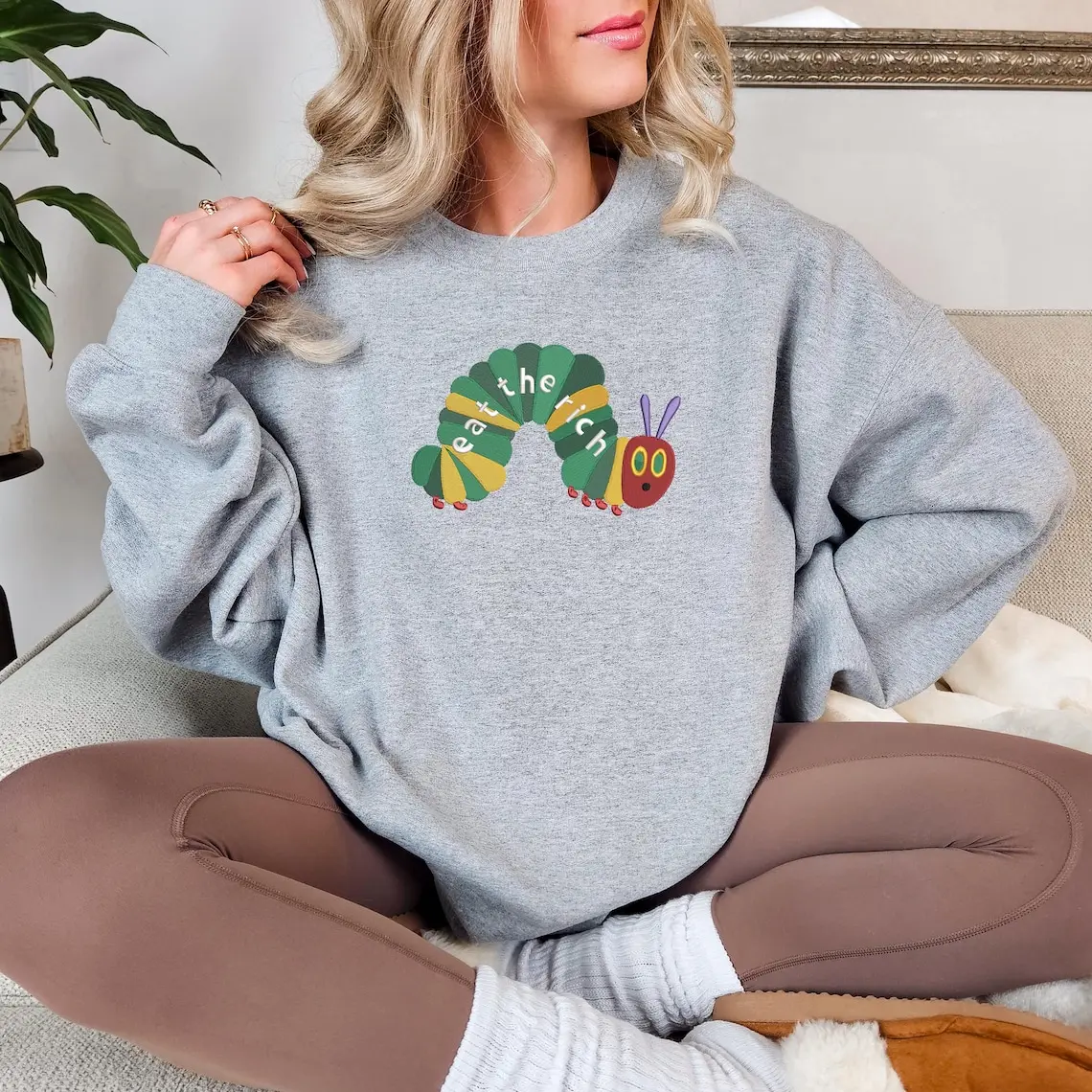 EMBROIDERED Eat The Rich Sweatshirt, Hungry Caterpillar Sweatshirt, Bookish Shirt, Activist Shirt, Embroidery Caterpillar Sweatshirt