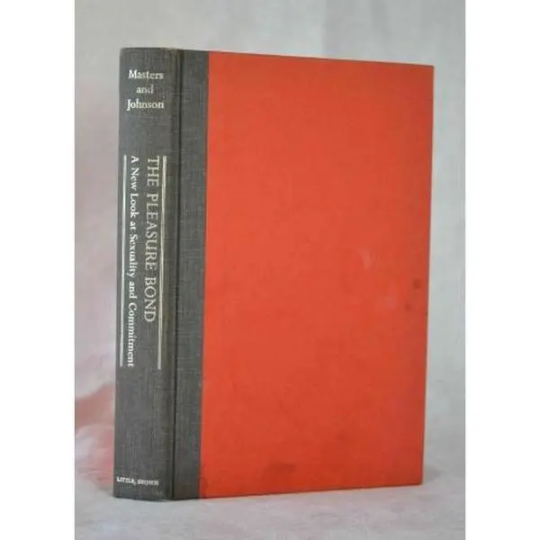 USED Book - The Pleasure Bond: A New Look at Sexuality and Commitment by William H. Masters (Hardcover) - english
