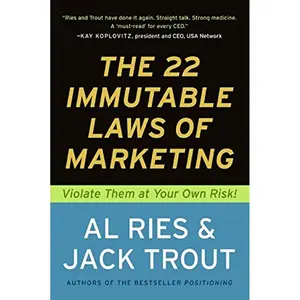 The 22 Immutable Laws of Marketing: Violate Them at Your Own Risk! Paperback – April 27, 1994