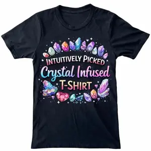 Intuitively Selected Crystal Infused Shirt Choose Your Color and Design with Crystal Ink Printing