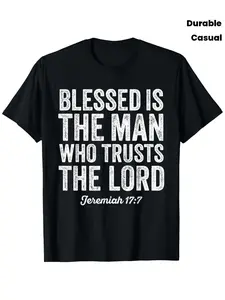 Blessed Is the for Who Trusts the Lord Jeremiah 177 Bible Verse T-Shirt - Faith Apparel with White Scripture Print, Black Short Sleeve Round Neck Casual & Church Wear, Durable Religious Shirt for, PLUS SIZE