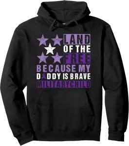 Land Of The Free Because My Daddy Is Brave Military Child Pullover Hoodie - Autumnsc Shop 46B0DXPF4CRM