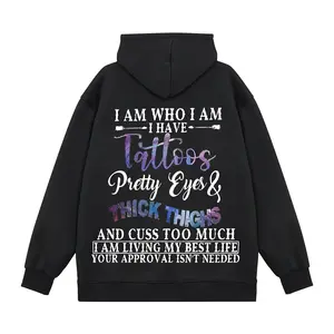 I Am Who I Am I Have Tattoos Pretty Eyes & Thick Thighs Fleece-lined Unisex Hoodie Statement Street Style Gym Wear USA Printed