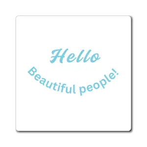 Hello Beautiful People! Smile Magnets - Inspirational Decor for Home & Office