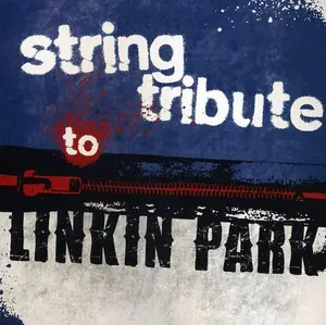 String Tribute - String Tribute to Linkin Park  [COMPACT DISC - CD]