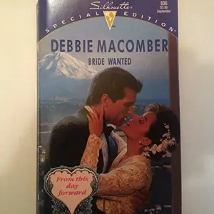 USED-Bride Wanted (From This Day Forward #2) (Silhouette Special Edition, No 836) by Debbie Macomber (Unknown)